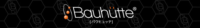 Bauhutte �o�E�q���b�e